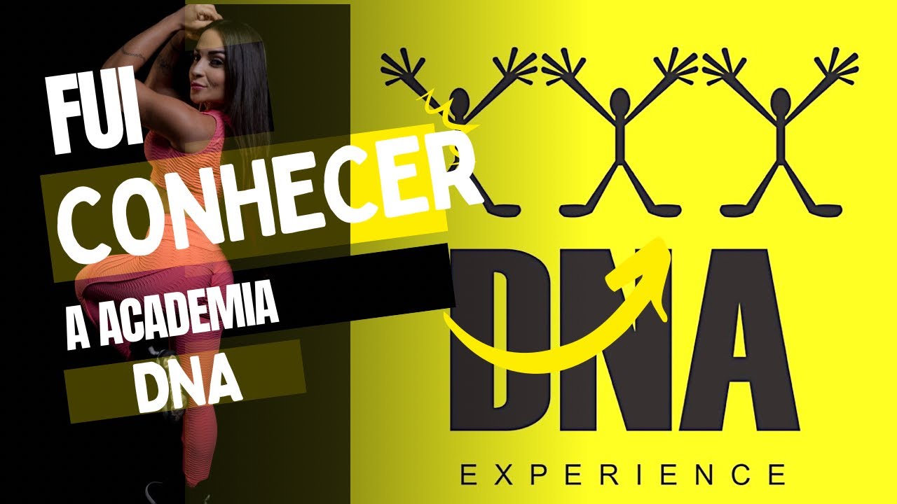 Conhecendo a academia DNA