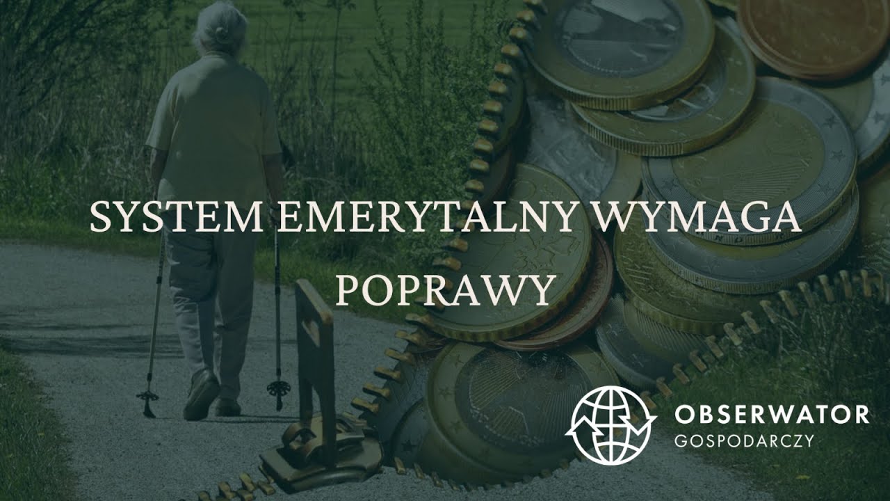 System emerytalny w Polsce. Jak funkcjonuje i dlaczego wymaga poprawy?