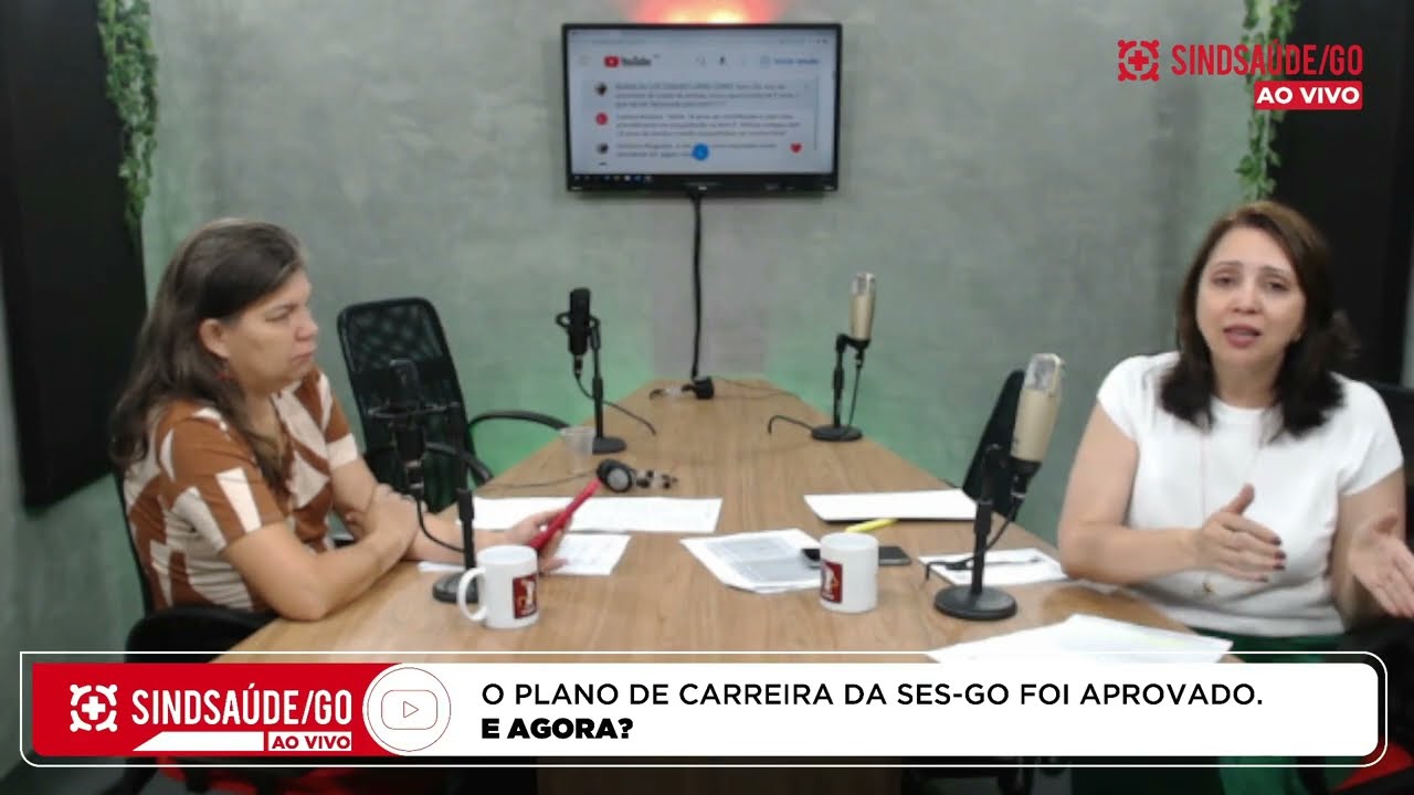 LIVE SINDSAÚDE/GO | O Plano de Carreira da SES-GO foi aprovado. E agora?