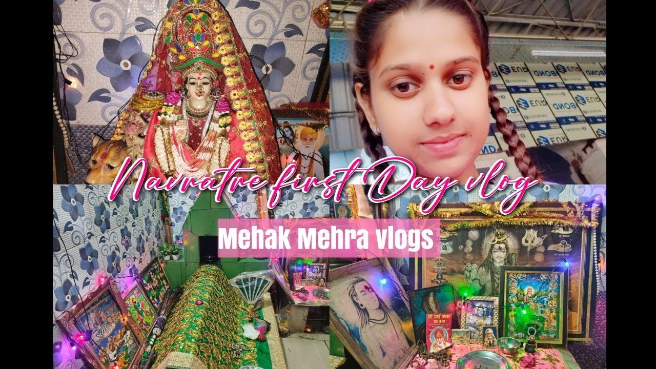 Navratre first day vlog 🙏🏻❤️ My 22nd vlog|| #jaimatadi Mehak mehra vlogs MM vlogs 💖✨