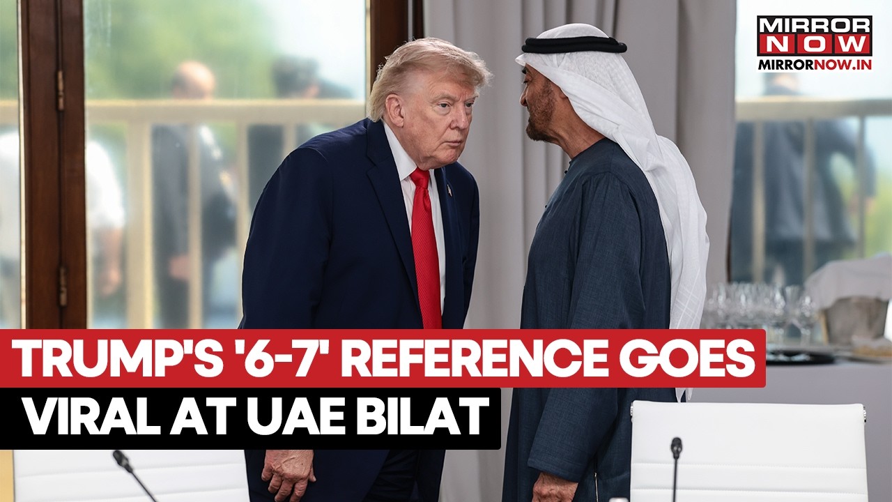 Trump's '6-7' Reference Over Oil Prices Goes Viral At UAE Bilateral Meeting With President Nahyan