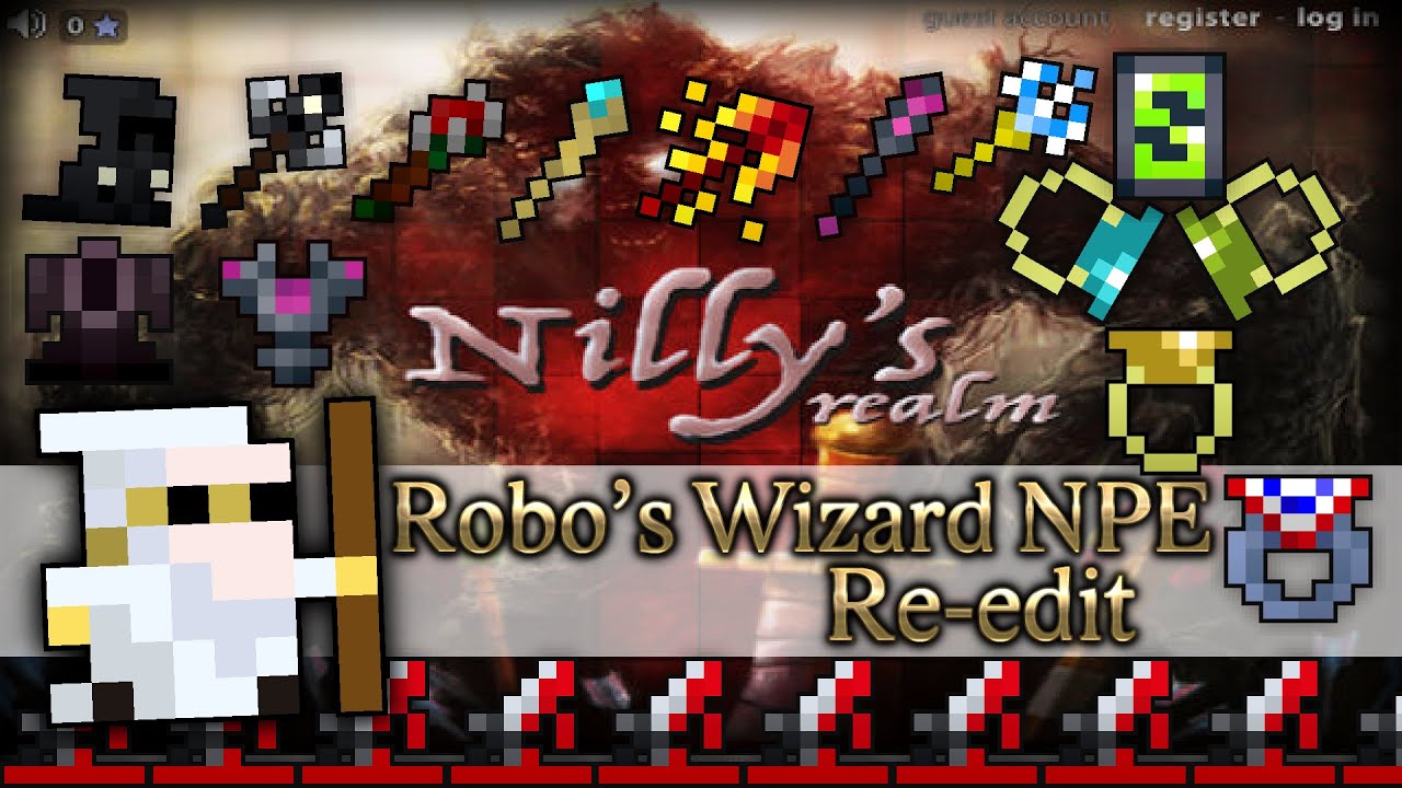 Nilly's Realm Re-Edit: Robo's Godly Wizard NPE (RotMG Private Server)