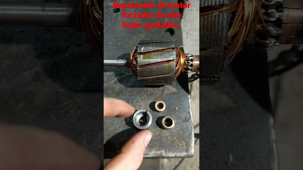 Reparaci&oacute;n motor forzador de aire a/c , problema bujes gastados soluci&oacute;n encamizado de bujes