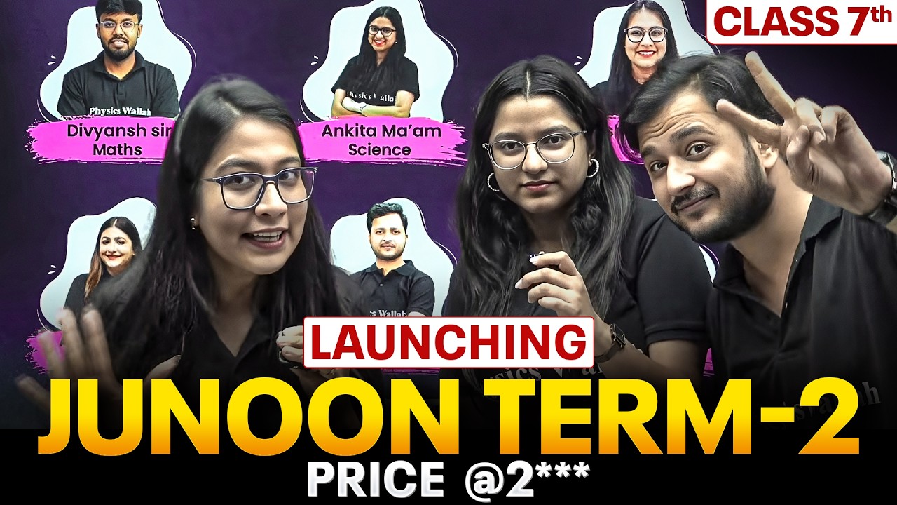 Junoon Term II The Game Changer | CLASS 7