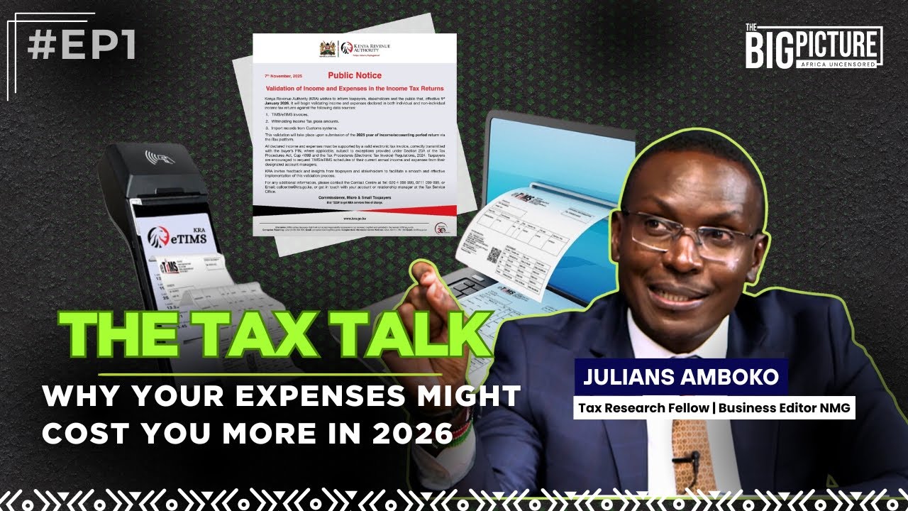 Why Your Expenses Will Cost You More | Julians Amboko on Kenya Tax Policy