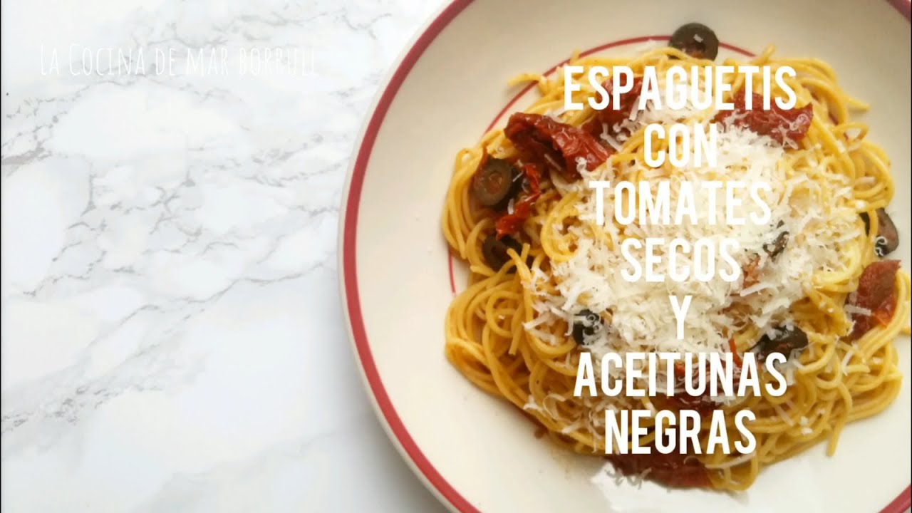 Espaguetis con tomates secos y aceitunas negras | La Cocina de Mar Borrull