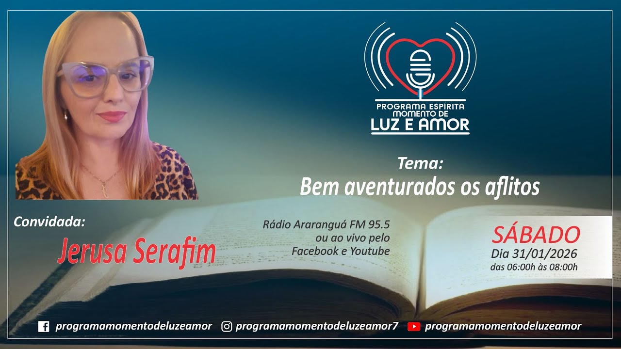 Jerusa Serafim - Momento de Luz e Amor - 31-01-2026