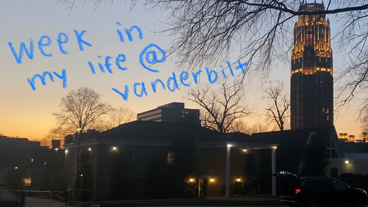week in my life @ vanderbilt university (vanderbilt vlog #1)