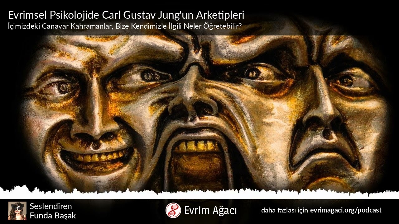 Evrimsel Psikolojide Carl Gustav Jung'un Arketipleri