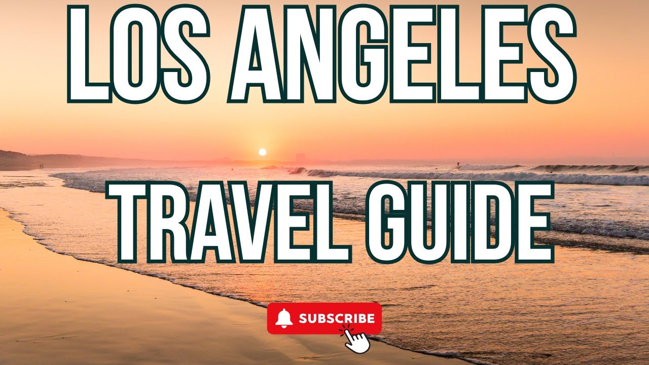 Things You Can't Miss in Los Angeles. (2025 Edition!) California Travel Guide
