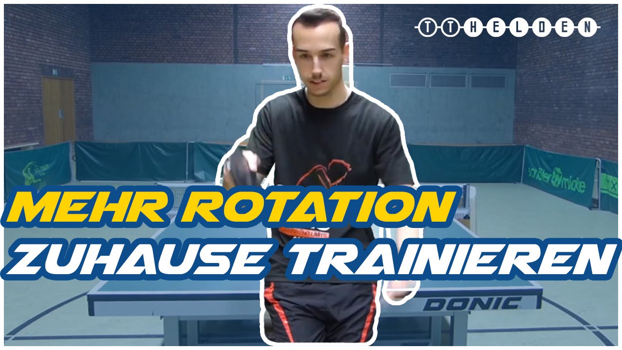 Einfache Übung für mehr Rotation - Zuhause trainieren - Tischtennis Helden