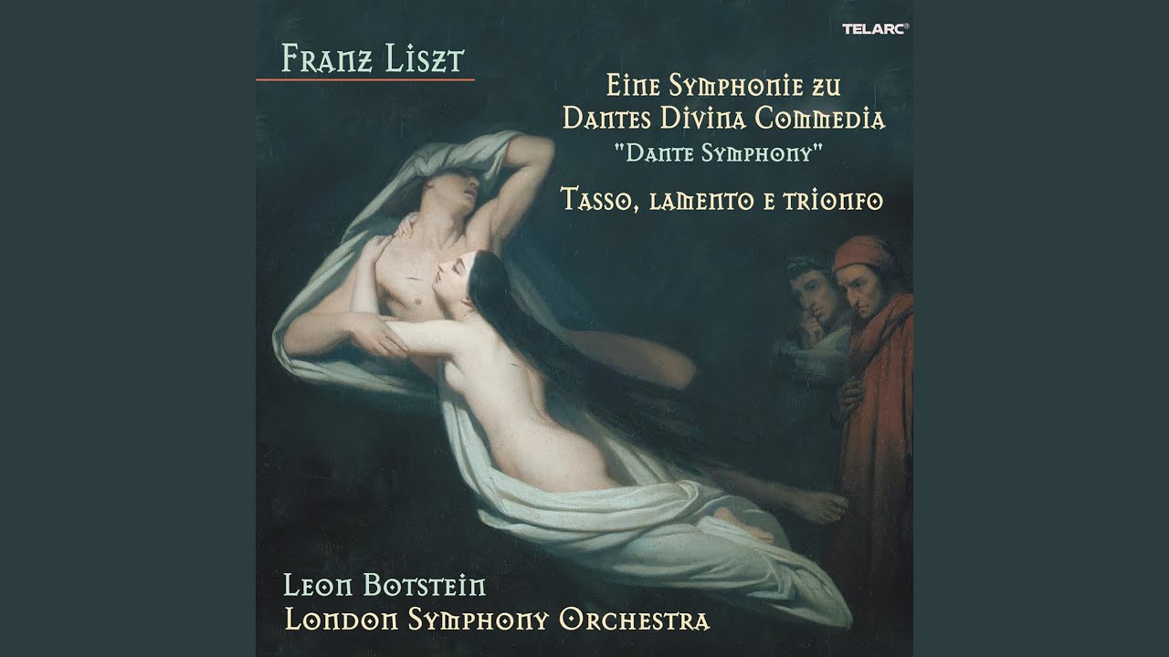 Liszt: Eine Symphonie zu Dante's Divina commedia, S. 109: I. Inferno