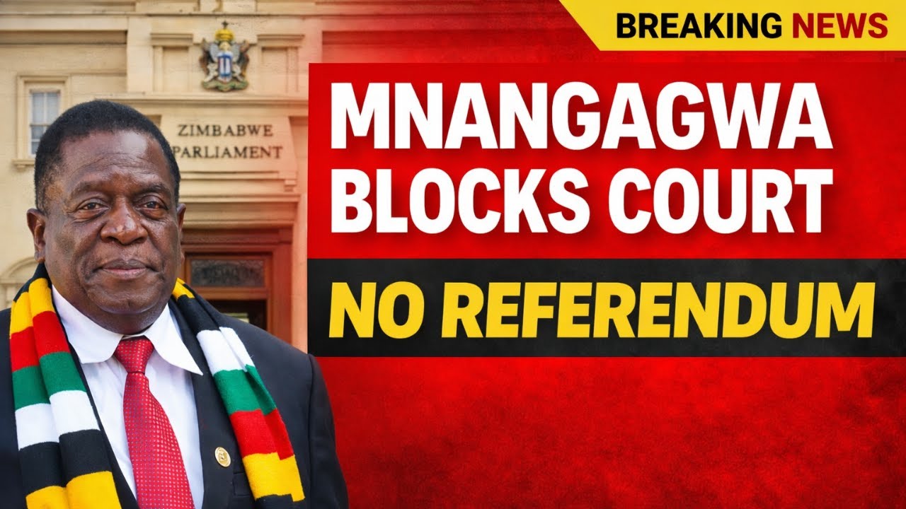 MNANGAGWA BLOCKS CONSTITUTIONAL COURT, ZIYAMBI ZIYAMBI ANNOUNCES  REFERUNDUM NEEDED