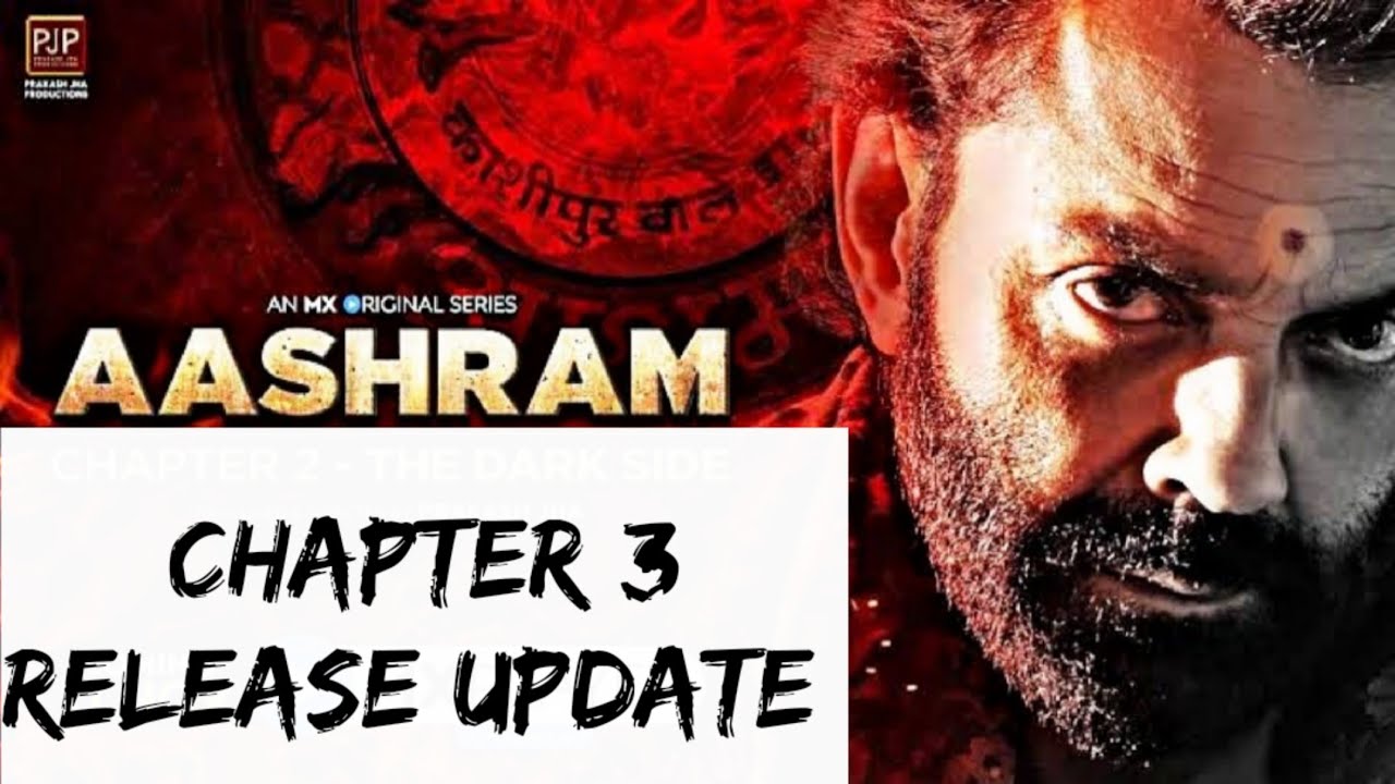 Aashram Chapter 3 Release Date Update | Aashram Chapter 3 Teaser |Aashram Chapter 3 Update|Mx Player