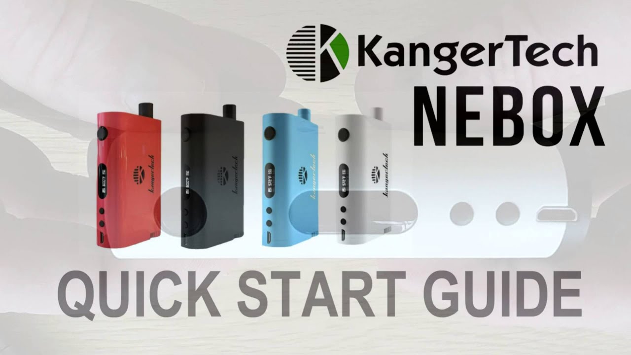 kangertech nebox quick start guide