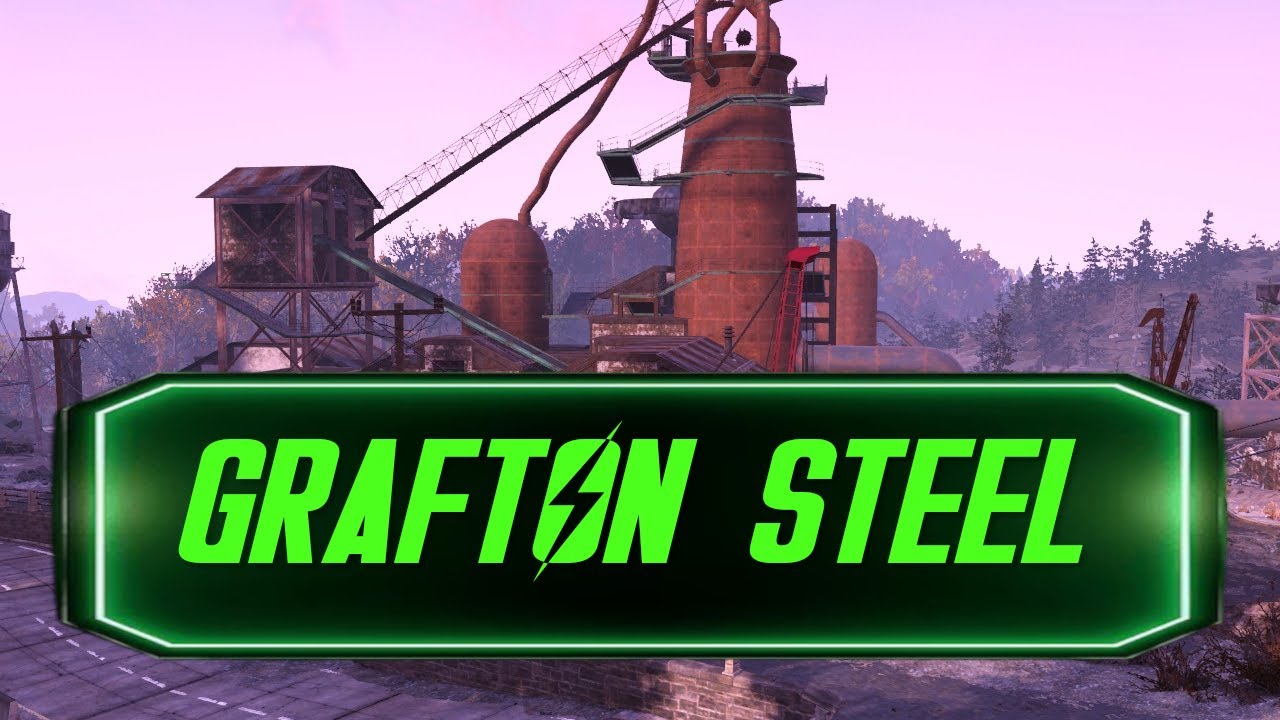 Grafton Steel | Fallout Lore