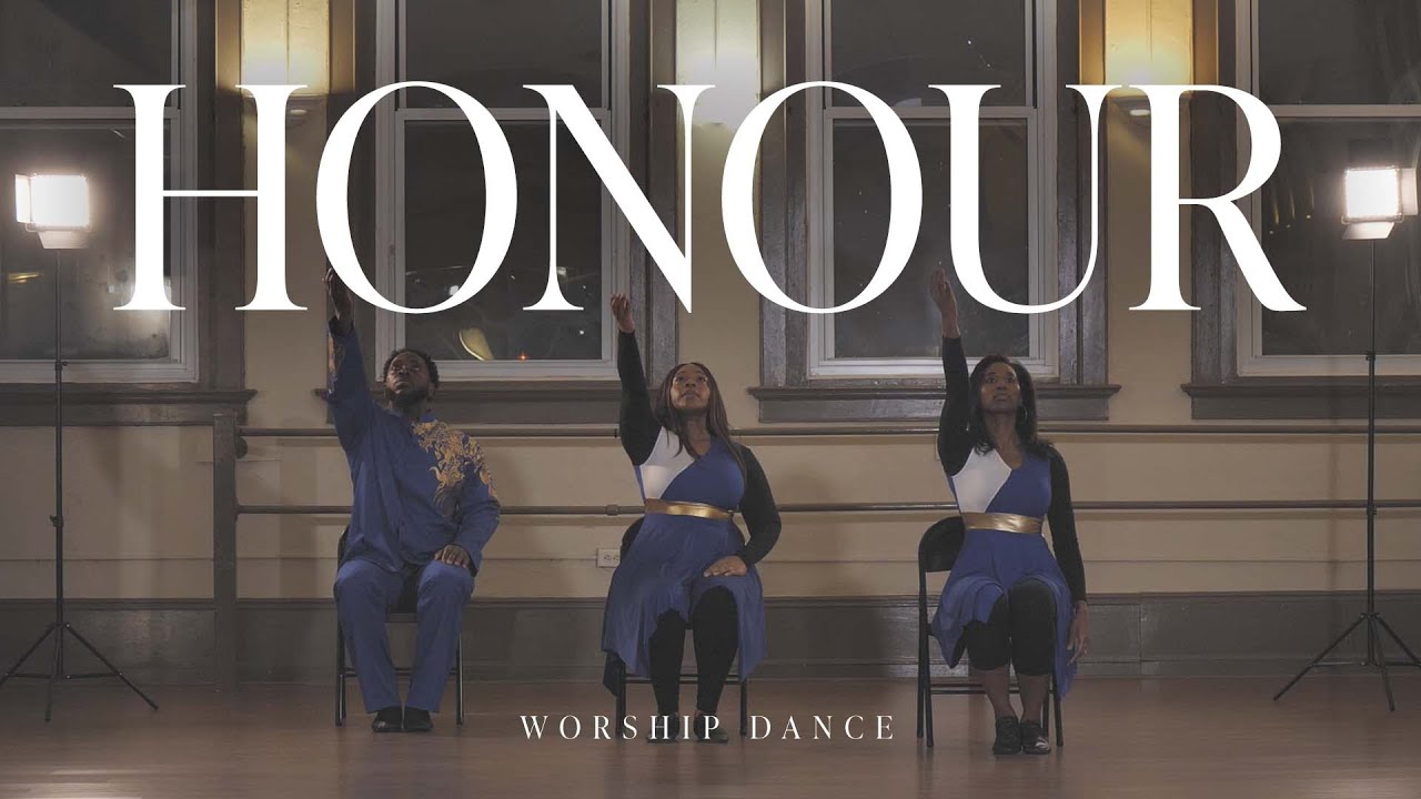 Honour | Becca Folkes  | Worship Dance