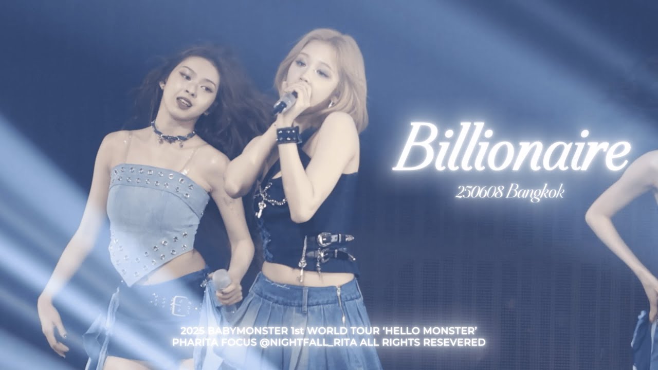 250608 BABYMONSTER 1st WORLD TOUR 'HELLO MONSTER' in BANGKOK  PHARITA 'BILLIONAIRE' FANCAM