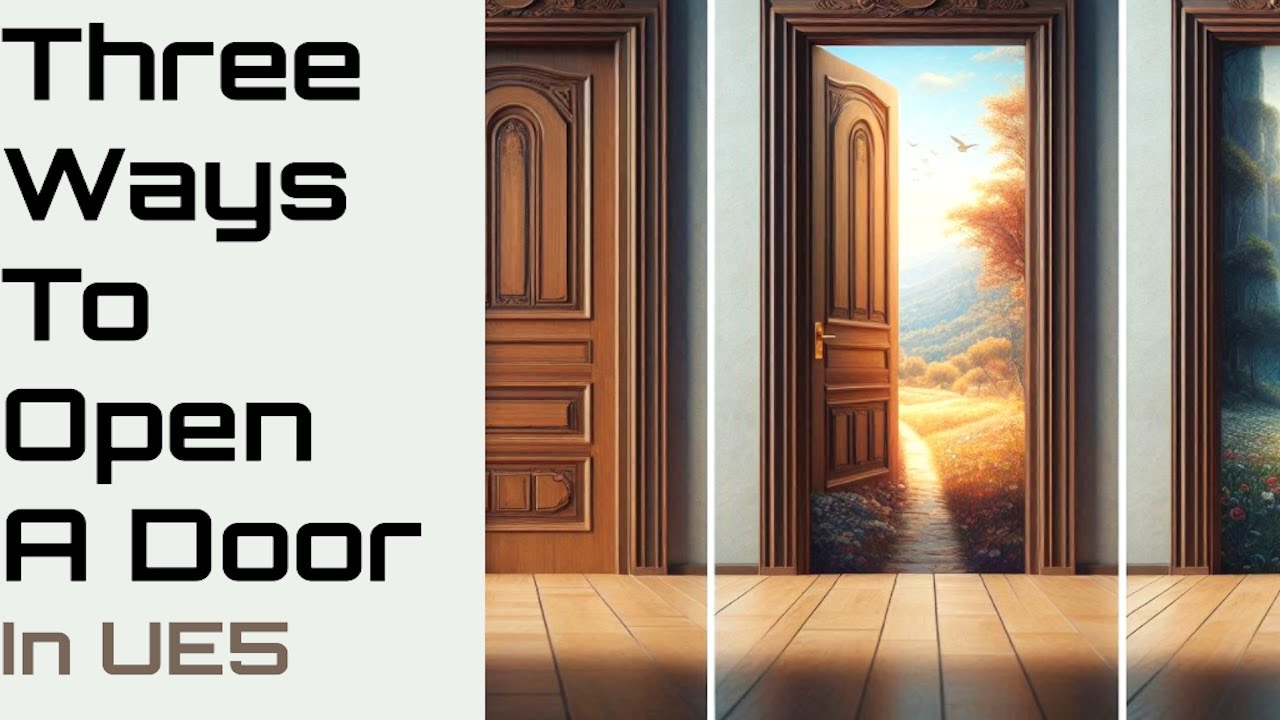 3 Ways To Open and Close Door With Timelines, Level Sequence & Actor Sequence Component in UE5