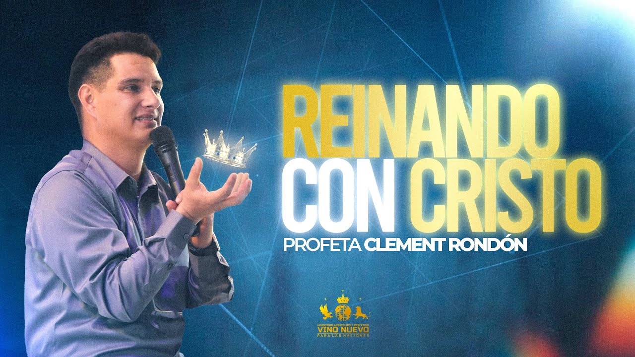 🔴LIVE - Reinando Con Cristo | Prof. Clement Rondón