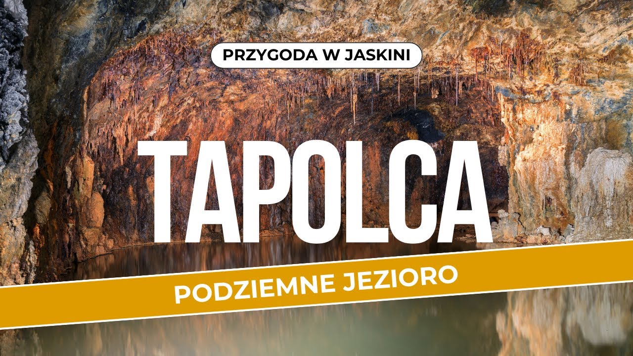 Jaskinia Tapolca Węgry - Podziemne jezioro oraz rejs łódką