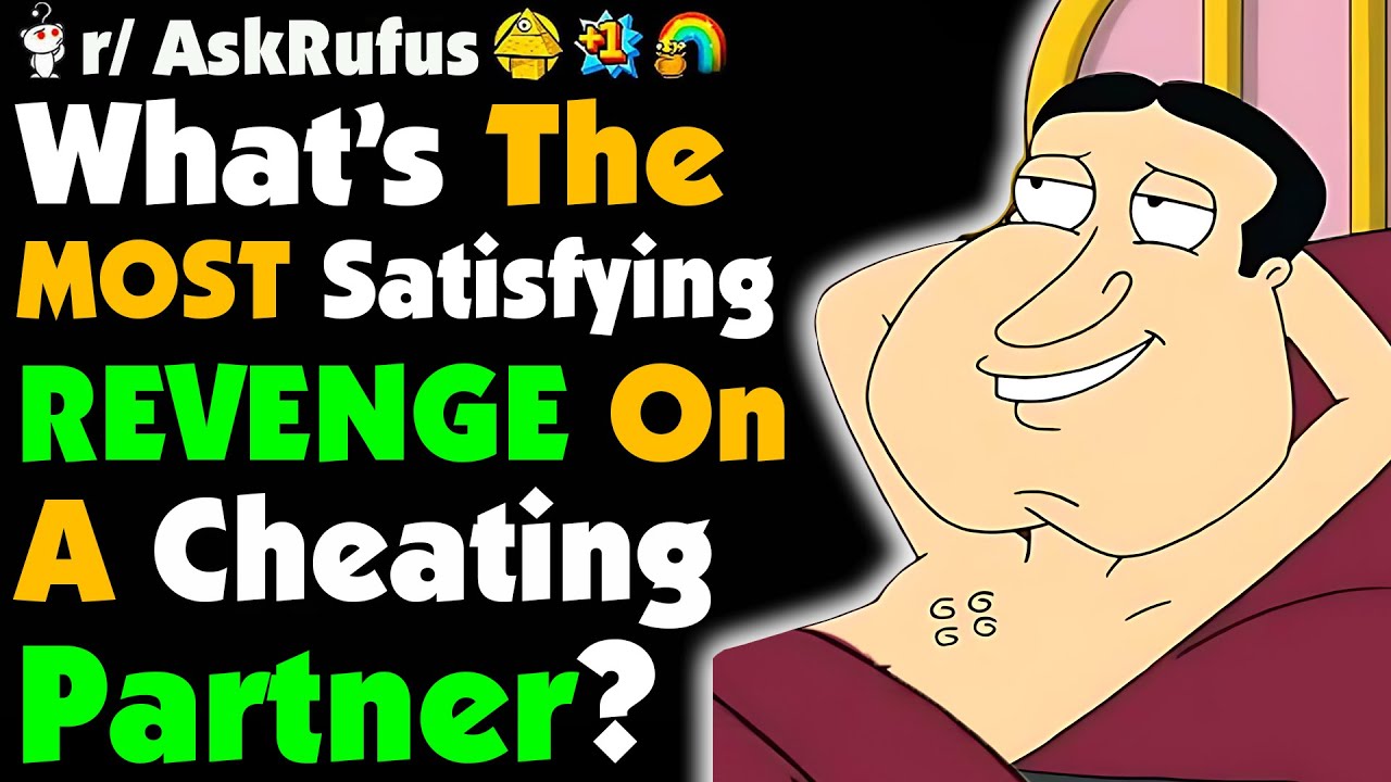 Best REVENGE On A CHEATING Partner