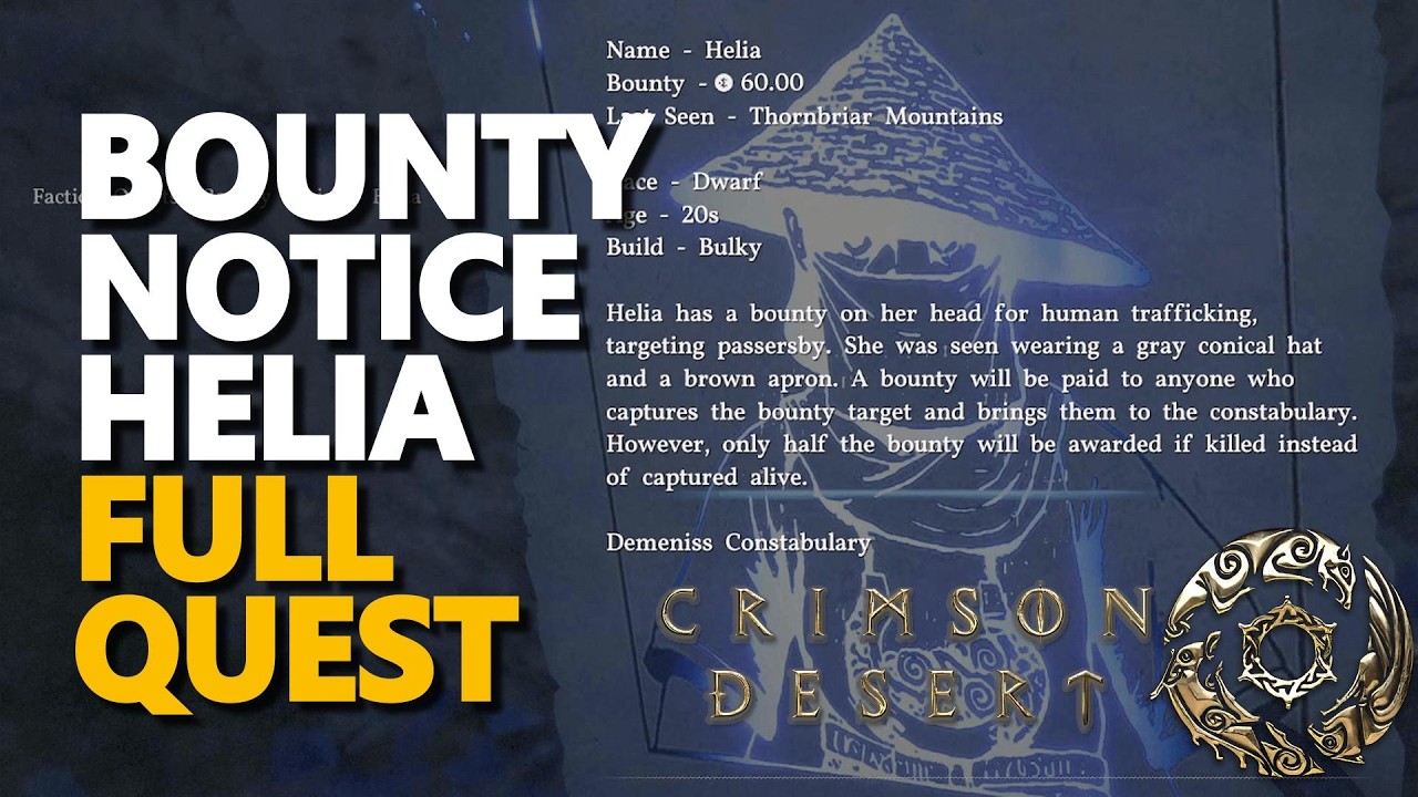 Bounty Notice - Helia FULL QUEST Crimson Desert