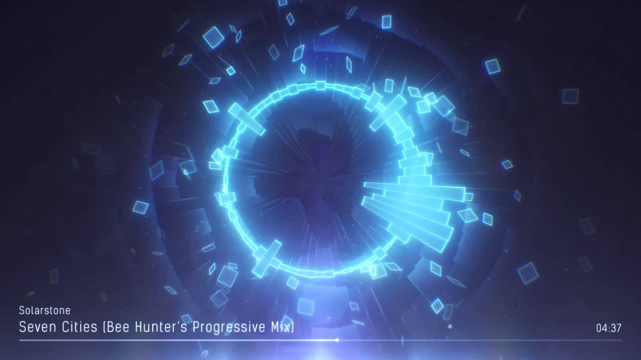Progressive House:  Solarstone - Seven Cities (Bee Hunter's Progressive Mix)