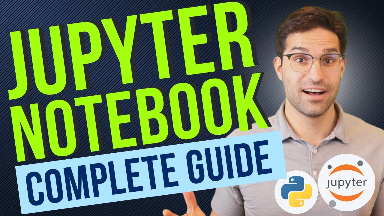Полное руководство для начинающих по Jupyter Notebook — от Jupyter до Jupyterlab, Google Colab и ...