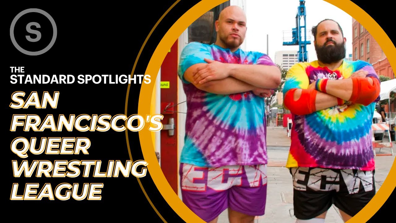 This San Francisco Queer Wrestling League Champions Community and Acceptance