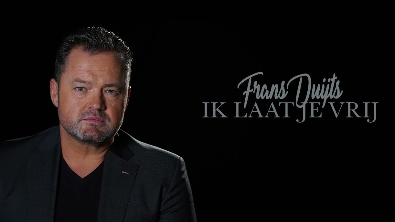 Frans Duijts - Ik Laat Je Vrij (Officiële Videoclip)