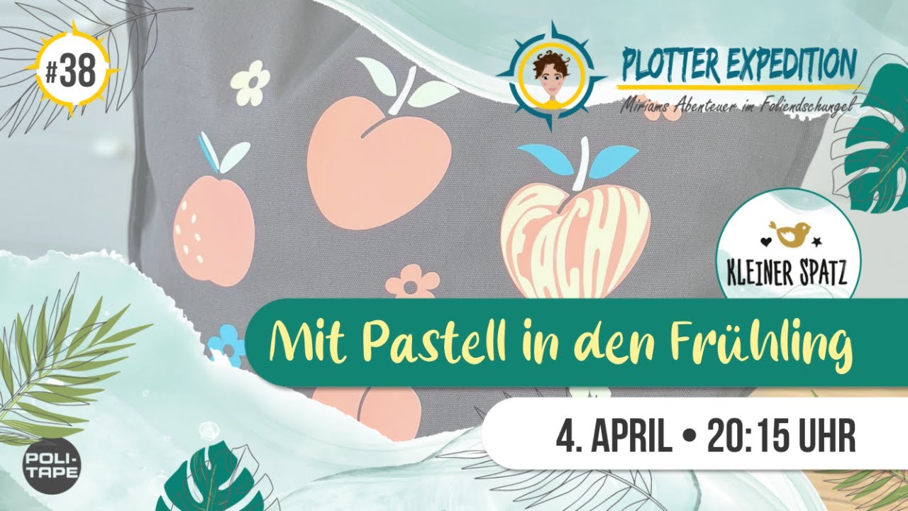 Plotter Expedition #38  - mit Pastell in den Frühling