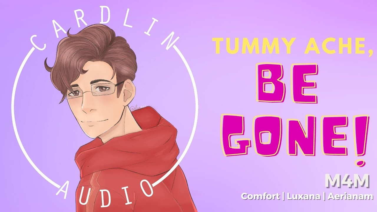 ASMR Roleplay: Tummy Ache, Be Gone! [M4M] [Comfort for stomach problems] [Helping you get to sleep]