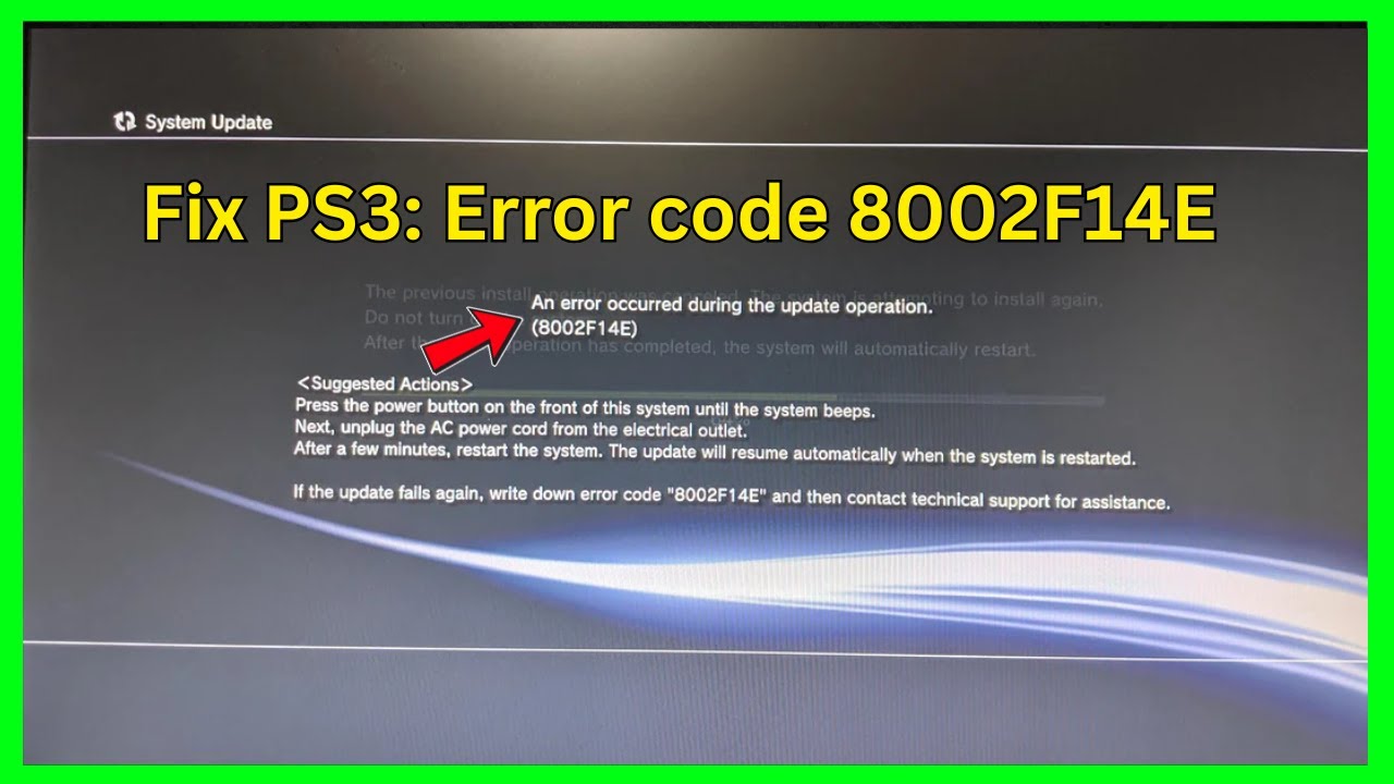 Fix PS3: Error code 8002F14E (An error occurred during the update operation)
