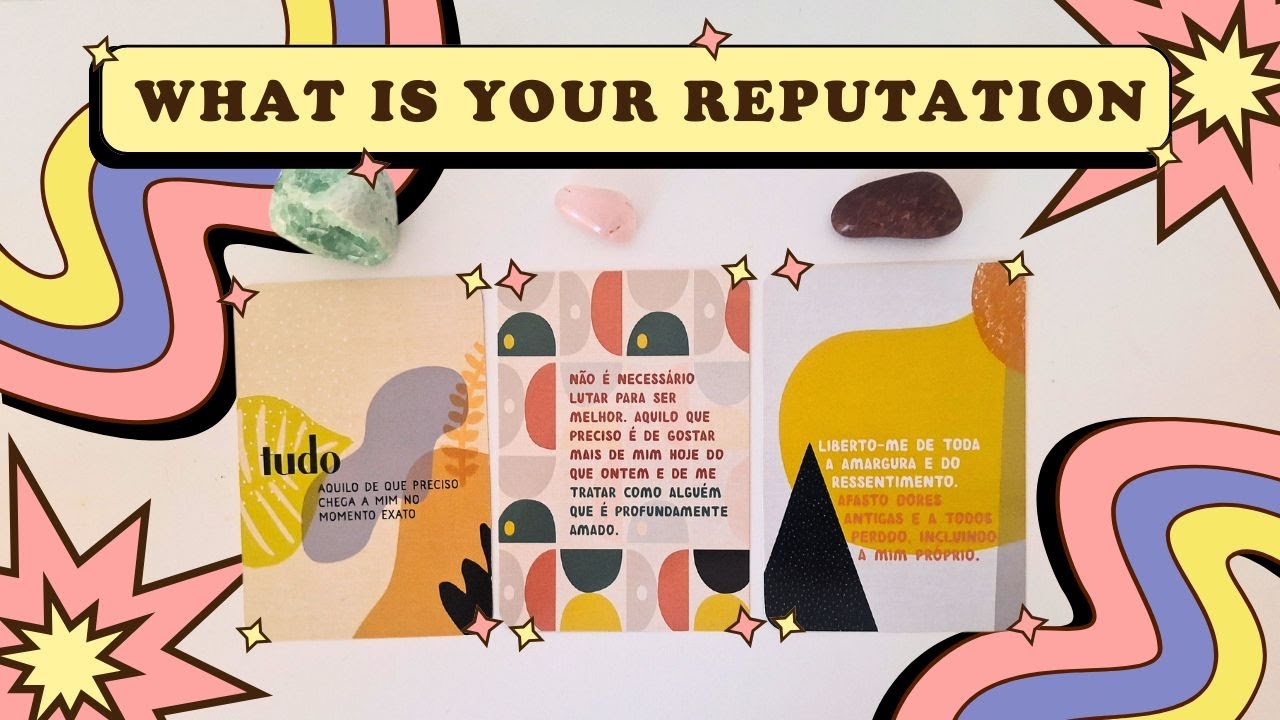 WHAT’S YOUR REPUTATION | Pick A Card
