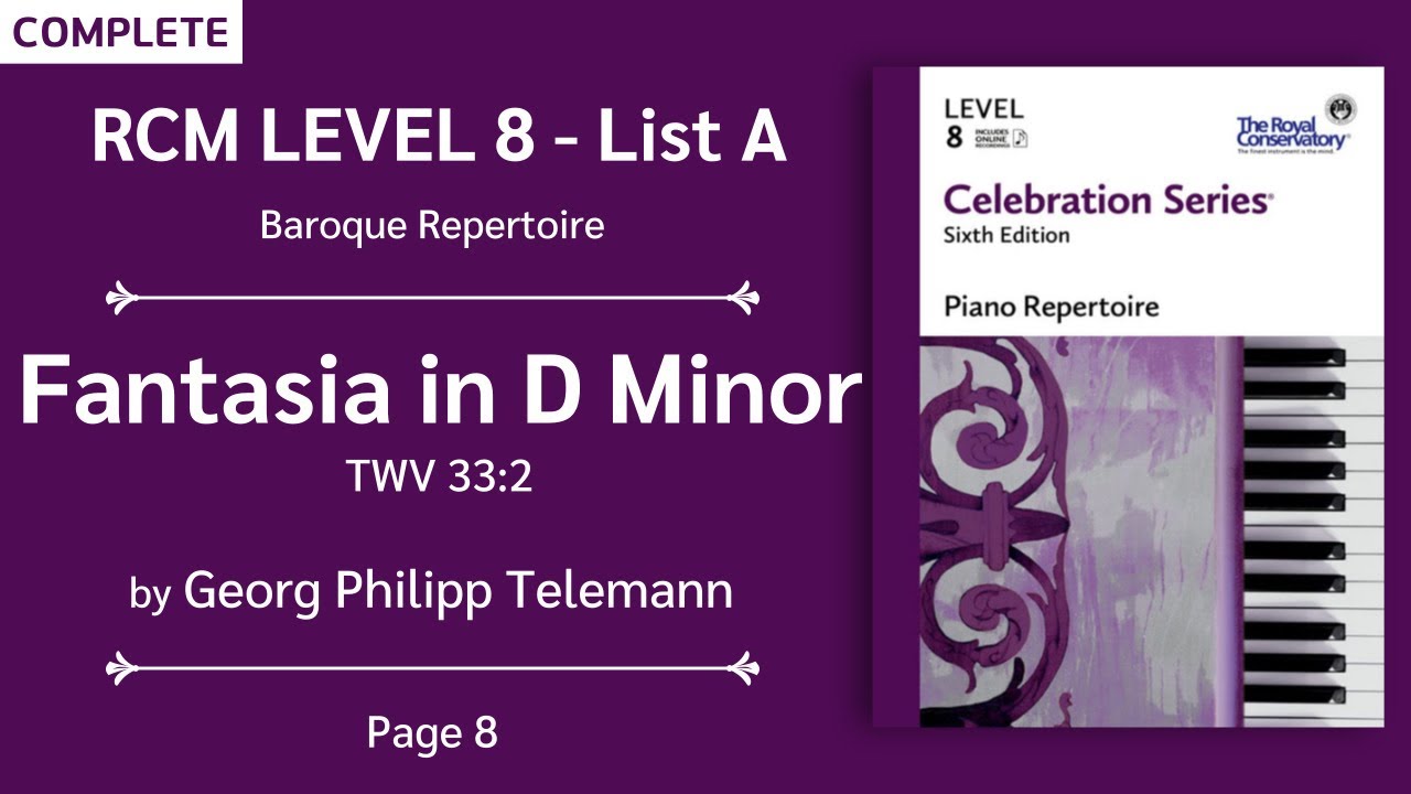 RCM Level 8 | Fantasia in D Minor, TWV 33:2 - Georg Philipp Telemann