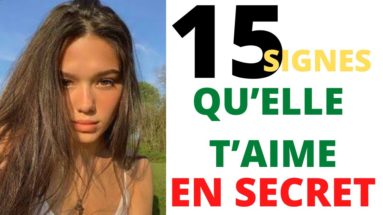 Voici 15 signes qui montre que une fille t’aime en secret.(FILLE AMOUREUSE LENGO 07 MOTIVATION.