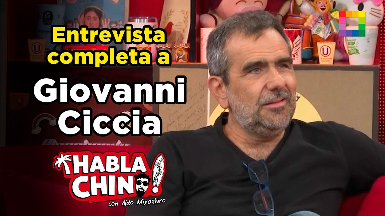 Habla Chino - MAR 02 - ENTREVISTA COMPLETA A GIOVANNI CICCIA | Willax