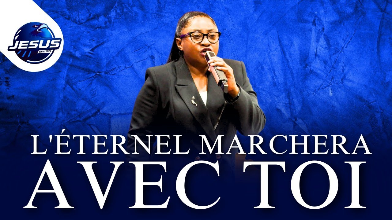 Pasteur joelle Kabasele : L'Éternel marchera avec toi