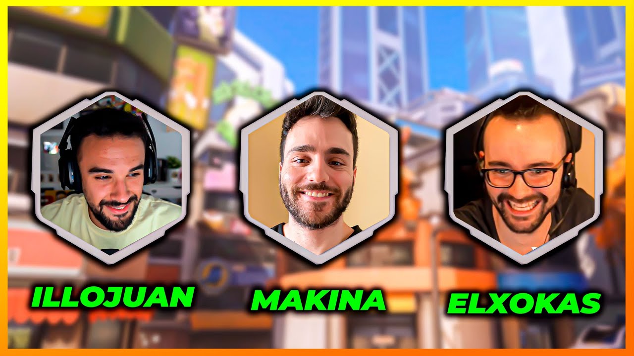 OVERWATCH 2: REVENTANDO con ILLOJUAN Y ELXOKAS somos IMPARABLES | Makina