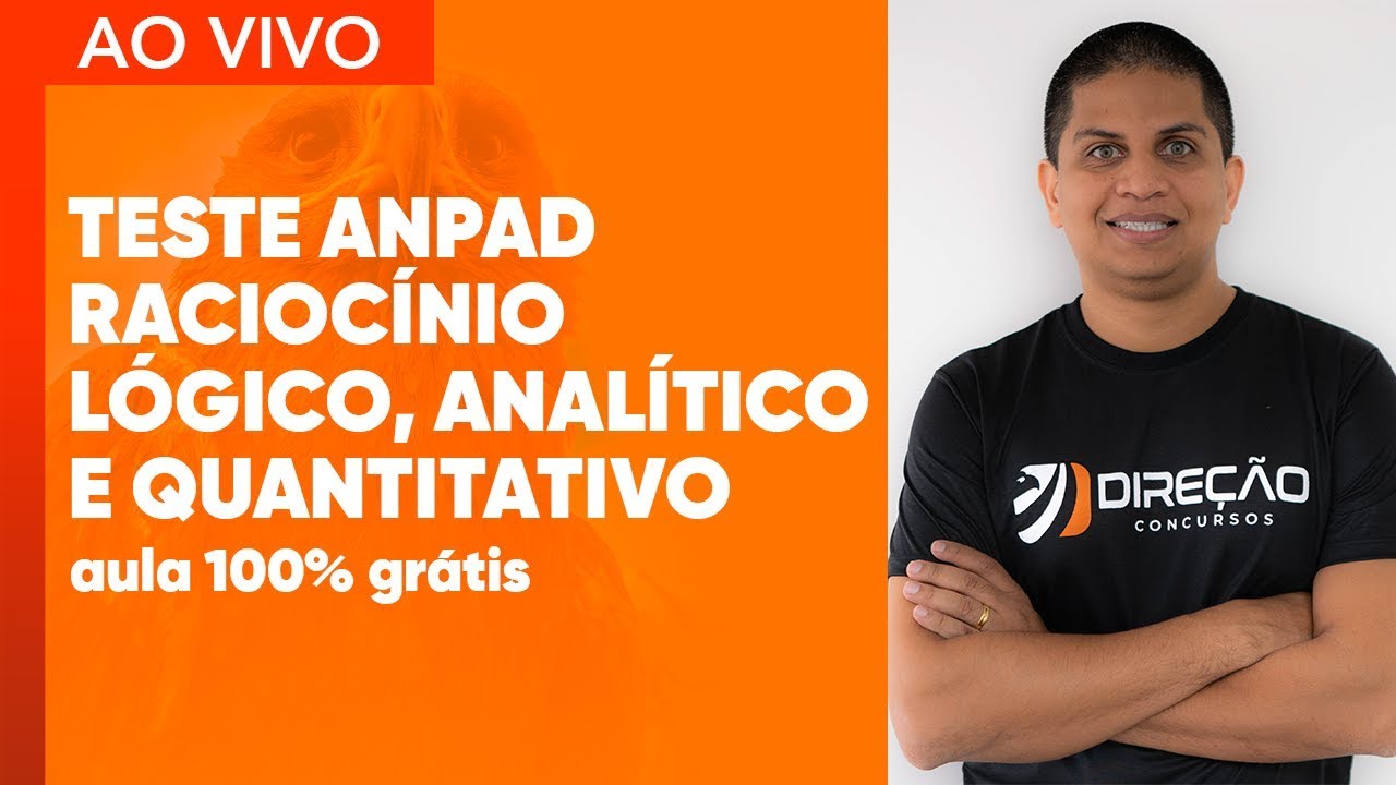 Teste ANPAD - Raciocínio Lógico, Analítico e Quantitativo | AO VIVO