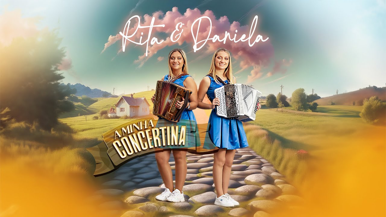 Rita & Daniela - A minha concertina (Official video)