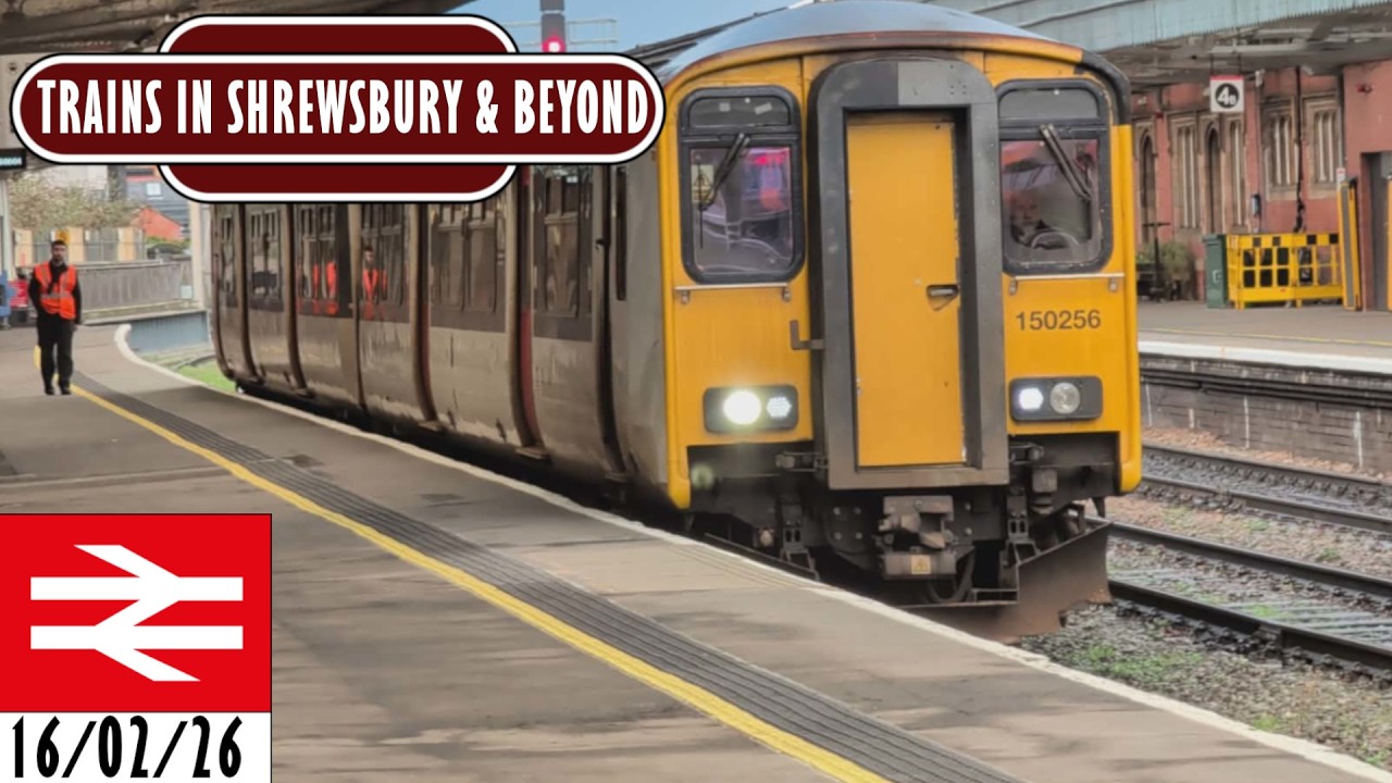 Trains In Shrewsbury 16/02/26