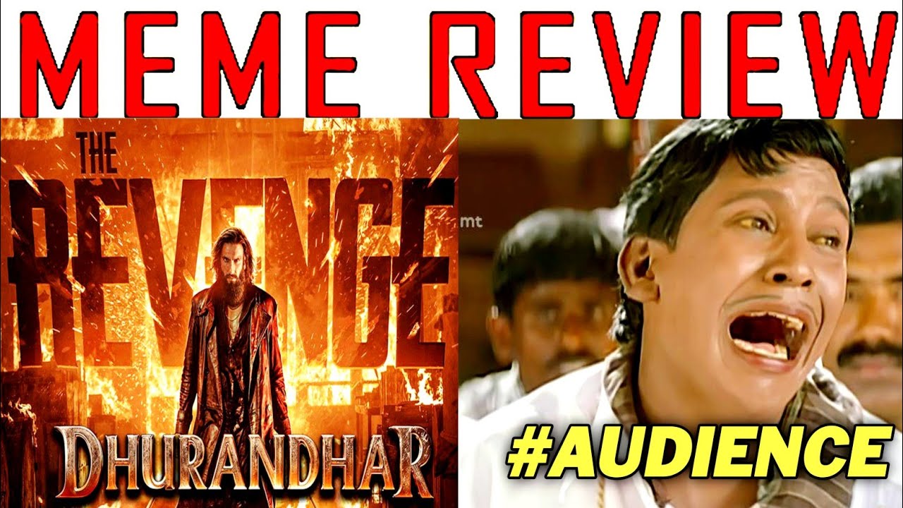 Dhurandhar The revenge Movie Meme Review | Dhurandhar The revenge Review | Dhurandhar 2 review 