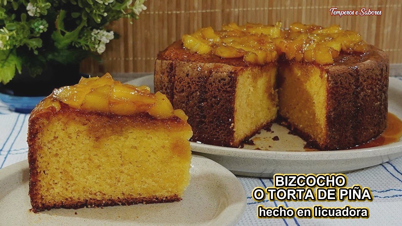 BIZCOCHO O TORTA DE PIÑA HECHA EN LICUADORA MUY FÁCIL Y DELICIOSA
