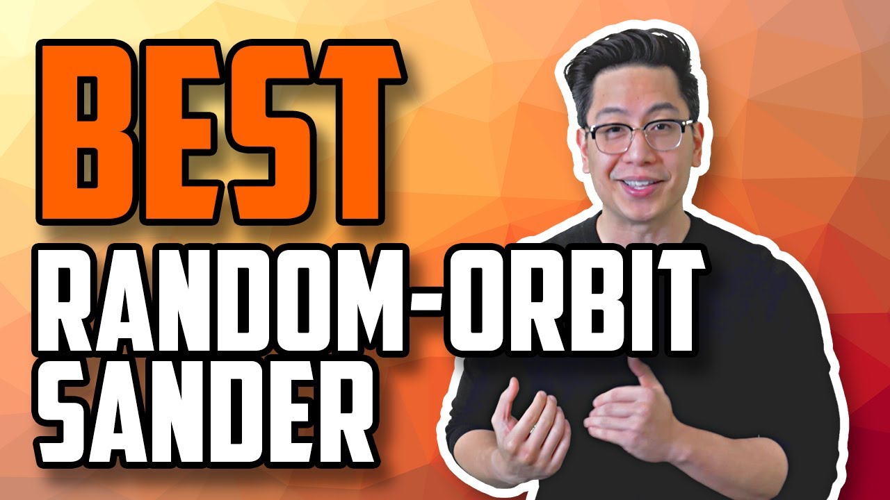 2021 BEST Random-Orbit Sander 2020 | Orbital Sander | Top 5