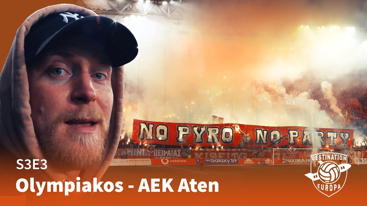 Destination Europa: Olympiakos - AEK Aten (S3E3)