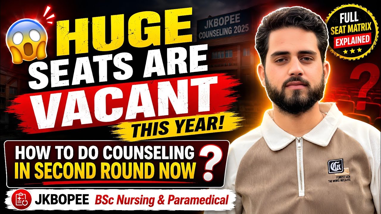 Huge Seats Vacant 😱 | JKBOPEE BSc Nursing & Paramedical 2nd Round Counseling Full Guide 2026 | UYP