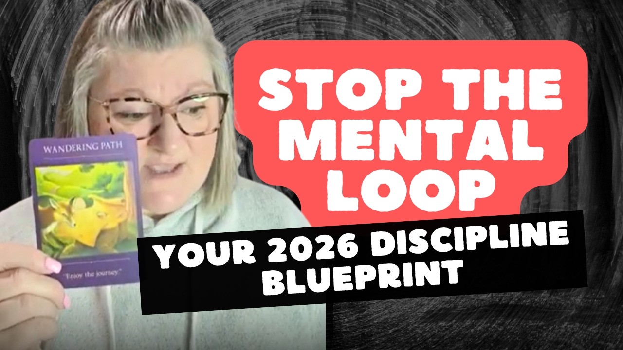 STOP The Mental Loop: Your 2026 Discipline Blueprint