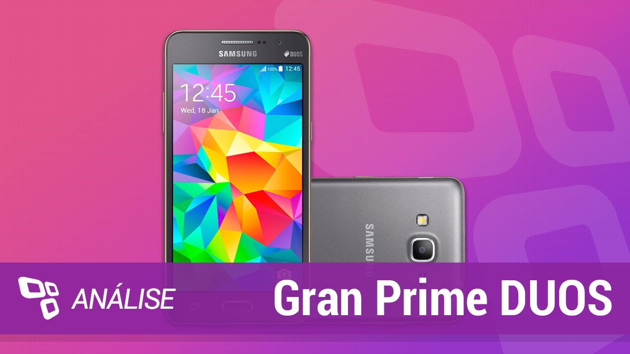 Samsung Galaxy Gran Prime DUOS [Análise] - TecMundo